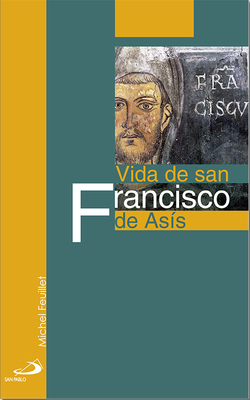 Vida de san Francisco de Asís