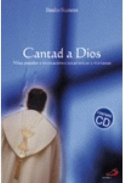 CANTAD A DIOS. (+CD)