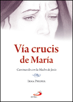 Vía Crucis De María