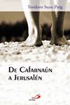 De Cafarnaúm A Jerusalén