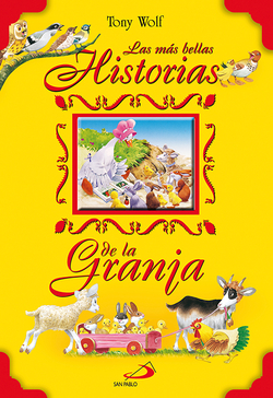 Las mas bellas historias de la granja