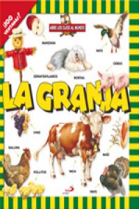 Abre los ojos al mundo - la granja
