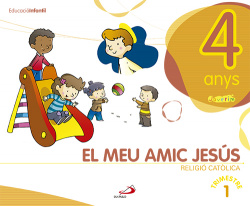EL MEU AMIC JESUS 4 ANYS "JAVERIM" (VAL/10) - EDUC