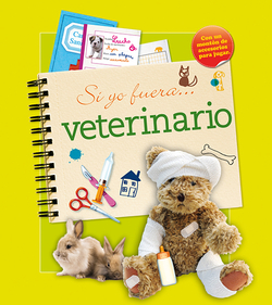 SI YO FUERA...VETERINARIO