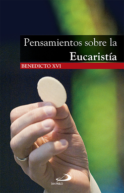 Pensamientos sobre la Eucaristía