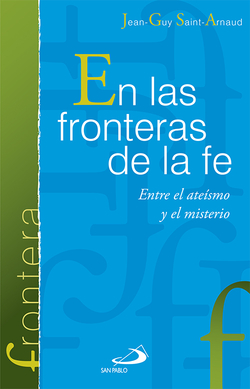 En Las Fronteras De La Fe