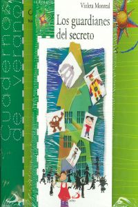 Guardianes del secreto,los