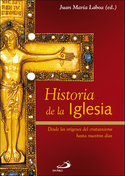Historia de la Iglesia: hasta nuestros días