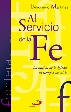 Al Servicio De La Fe