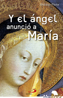 Y El Ángel Anuncio A María