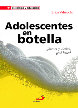 Adolescentes en botella jóvenes y alcohol ¿qué hacer?