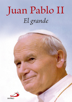 Juan Pablo Ii El Grande