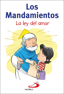 Los mandamientos la ley del amor