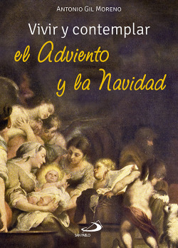 Vivir Y Contemplar Adviento Y Navidad
