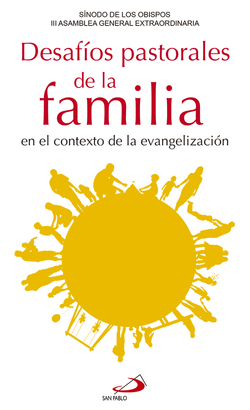 Desafíos Pastorales De La Familia. Ins.L