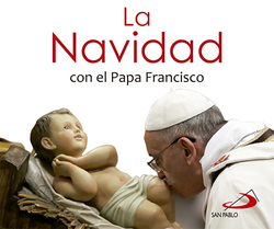 Navidad Con El Papa Francisco