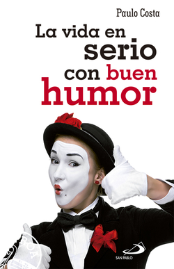 La vida enserio con buen humor
