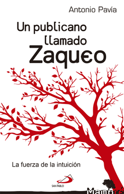 Publicano Llamado Zaqueo, Un