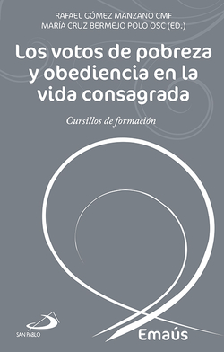 Votos De Pobreza Y Obediencia
