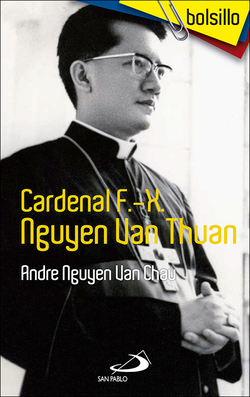 CARDENAL F.X NGUYEN VAN THUAN