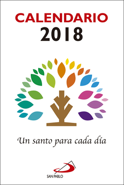CALENDARIO UN SANTO PARA CADA DÍA 2018