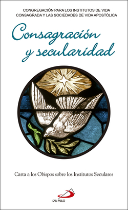 CONSAGRACIÓN Y SECULARIDAD