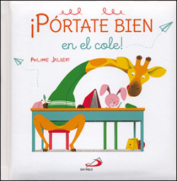 ¡PÓRTETE BIEN EN EL COLE!
