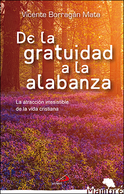 DE LA GRATUIDAD A LA ALAVANZA