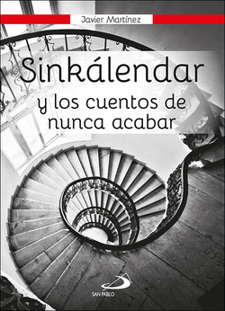 SINKaLENDAR Y LOS CUENTOS DE NUNCA ACABAR