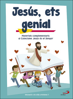 Jesús, ets genial (llibre d'activitats) Iniciació a la vida cristiana 1