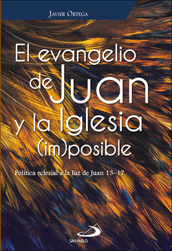 EVANGELIO DE JUAN Y LA IGLESIA