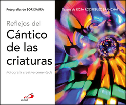 REFLEJOS DEL CÁNTICO DE LAS CRIATURAS