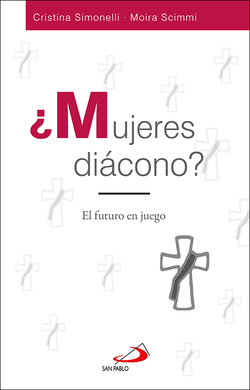 ¿MUJERES DIACONO?