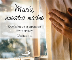 MARÍA, NUESTRA MADRE