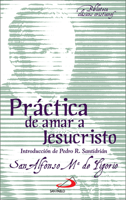 Práctica de amar a Jesucristo