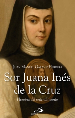 SOR JUANA INÈS DE LA CRUZ