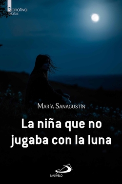 La niña que no jugaba con la luna