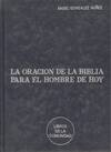 LA ORACION DE LA BIBLIA PARA EL HOMBRE DE HOY