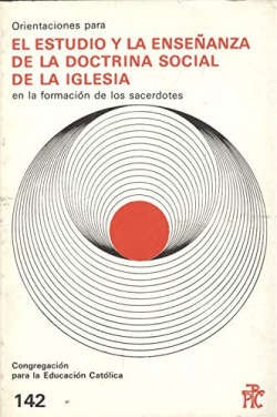 ESTUDIO ENSEÑANZA DOCTRINA SOCIAL DE LA IGLESIA