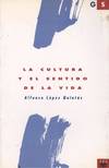 LA CULTURA Y EL SENTIDO DE LA VIDA