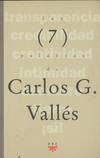 LAS SIETE PALABRAS DE CARLOS GONZALEZ VALLES