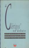 CLERIGOS EN DEBATE