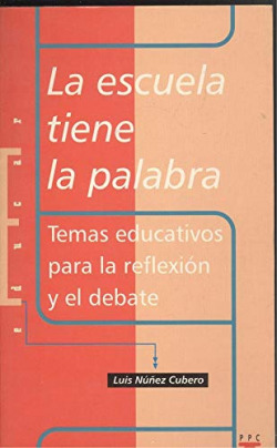 LA ESCUELA TIENE LA PALABRA