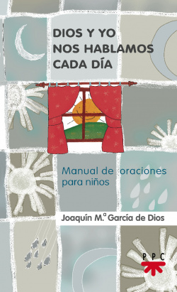 Dios y yo nos hablamos cada día