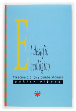 EL DESAFIO ECOLOGICO