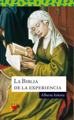 La biblia de la experiencia