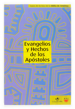 Evangelios y hechos de los apostoles