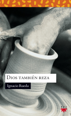 Dios también reza