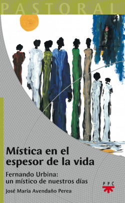 MISTICA EN EL ESPESOR DE LA VIDA