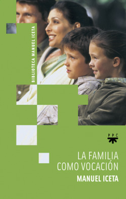 LA FAMILIA COMO VOCACION